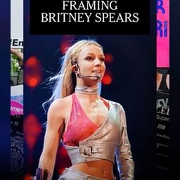 Framing Britney Spears